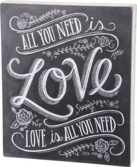 chalkboardsignallyouneedislove